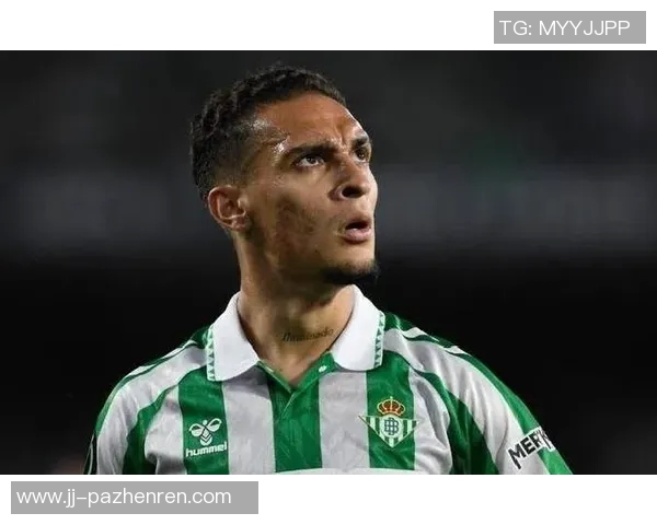 马卡：安东尼转会费为2500万欧，接下来几小时飞往西班牙